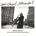 Michael Marcus: Reachin - CD