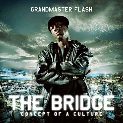 Grandmaster Flash: The Bridge - CD