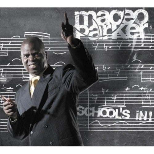 Maceo Parker: School's in - CD