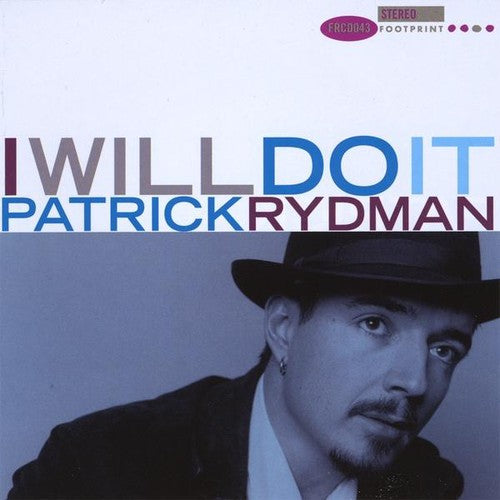 Patrick Rydman: I Will Do It - CD