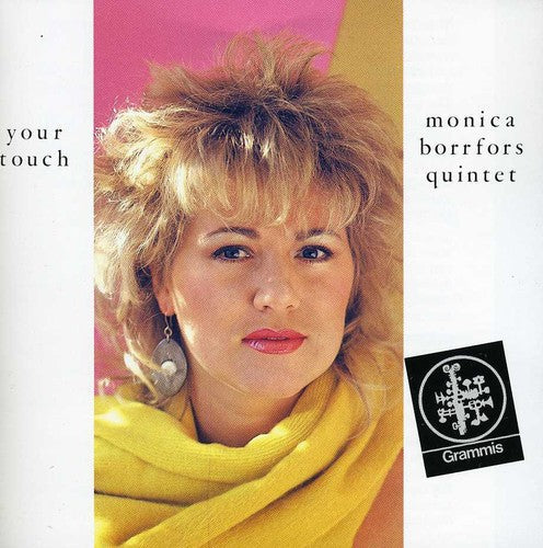 Monica Borrfors: Your Touch - CD
