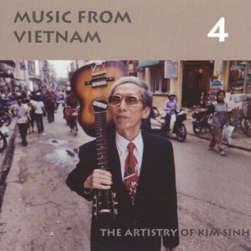 Kim Sinh: Music From Vietnam, Vol. 4  ( CD )
