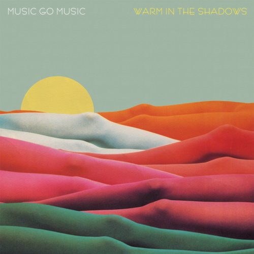 Music Go Music: Warm in the Shadows - Vinyl