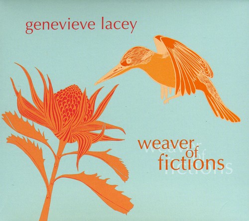 Genievieve Lacy: Weaver of Fictions  ( CD )