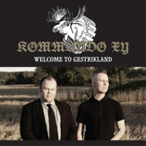 Kommando Xy: Welcome to Gestrikland  ( CD )