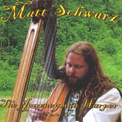 Matt Schwarz: Journeyman Harper  ( CD )
