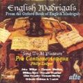 Pro Cantione Antiqua: Sing We at Pleasure  ( CD )