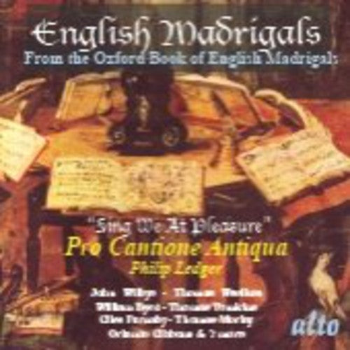 Pro Cantione Antiqua: Sing We at Pleasure  ( CD )