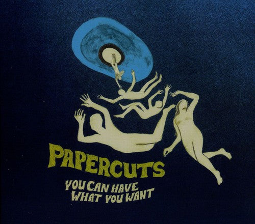Papercuts: You Can Have What You Want  ( CD )