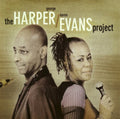 The Harper and Evans Project: The Harper and Evans Project - CD