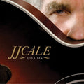 J.J. Cale: Roll on - CD