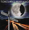 Torcuato Mariano: So Far from Home - CD
