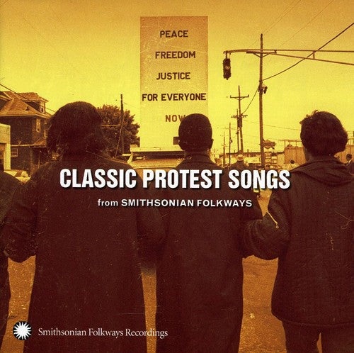 Various Artists: Classic Protest Songs: From Smithsonian Folkways  ( CD )