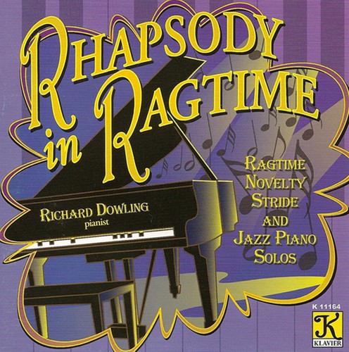Richard Dowling: Rhapsody In Ragtime  ( CD )