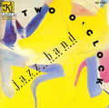 2 O'Clock Jazz Band: Two O'Clock Jazz Band  ( CD )