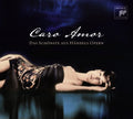 Various Artists: Caro Amor  ( CD )