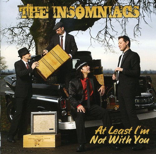 The Insomniacs: At Least I'm Not with You  ( CD )