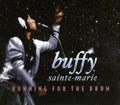 Buffy Sainte-Marie: Running for the Drum  ( CD )