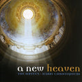 The Sixteen: New Heaven  ( CD )
