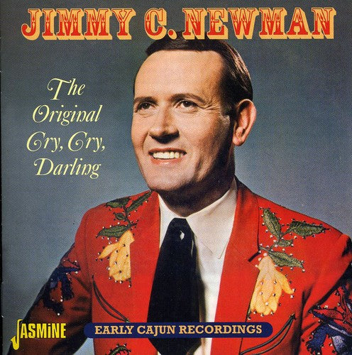 Jimmy Newman C: Original Cry Cry Darling  ( CD )