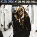 Melody Gardot: My One and Only Thrill - CD
