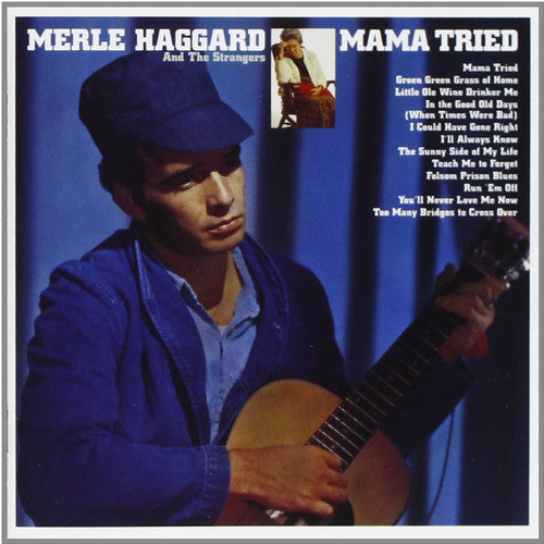 Merle Haggard: Mama Tried - Vinyl