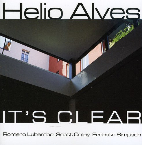 Hélio Alves: It's Clear - CD