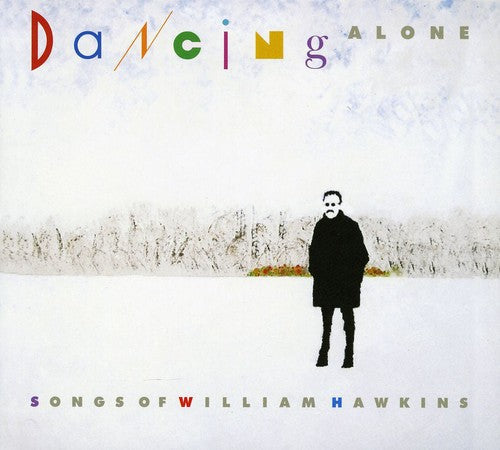 Various Artists: Dancing Alone: A Tribute to William Hawkins  ( CD )