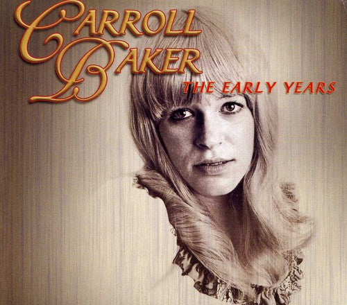 Carroll Baker: Early Years  ( CD )