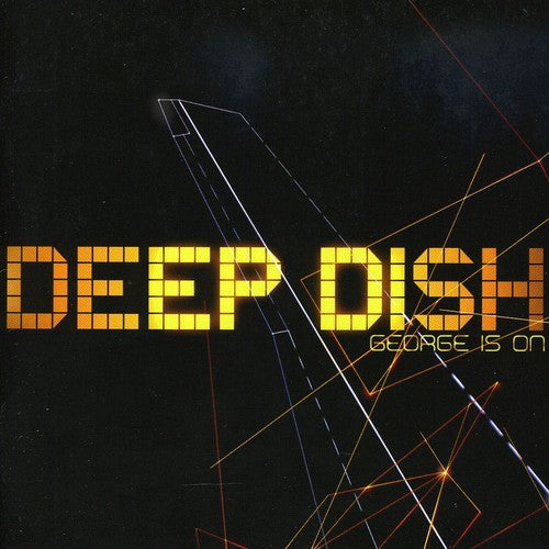 Deep Dish: George Is on  ( CD )