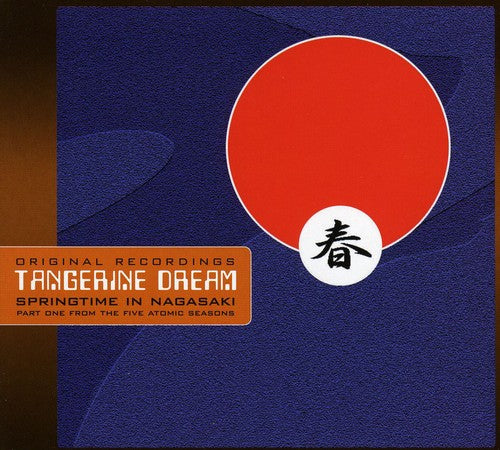 Tangerine Dream: Springtime in Nagasaki  ( CD )