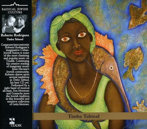 Roberto Rodriguez: Timba Talmud  ( CD )