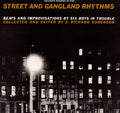 Various Artists: Street & Gangland Rhythms / Various  ( CD )
