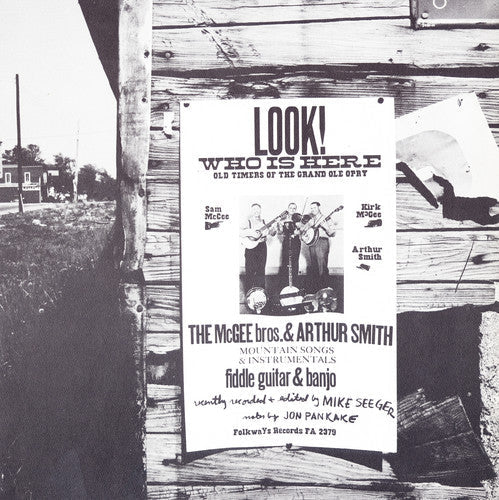 McGee Brothers & Arthur Smith: Look! Who's Here: Old Timers of the Grand Ole Opry  ( CD )