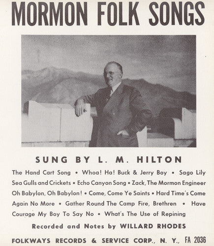 L.M. Hilton: Mormon Folk Songs  ( CD )