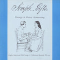 George Armstrong & Gerry: Simple Gifts  ( CD )