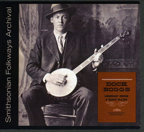 Dock Boggs: Dock Boggs: Legendary Singer and Banjo Player  ( CD )