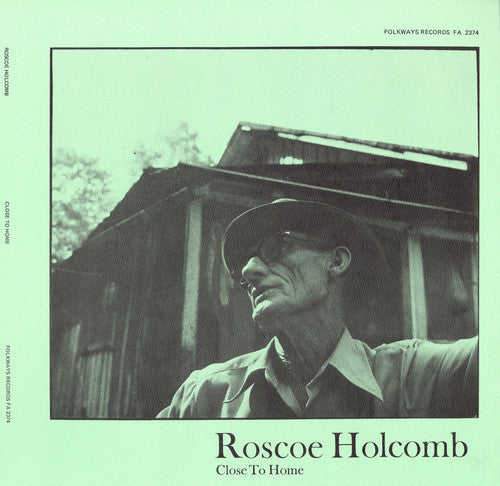 Roscoe Holcomb: Close to Home  ( CD )