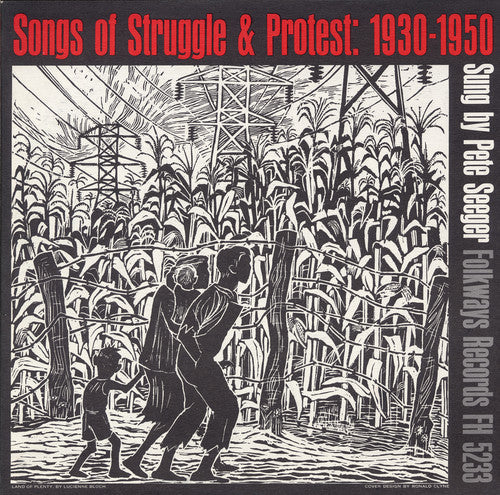 Pete Seeger: Songs of Struggle and Protest, 1930-50  ( CD )