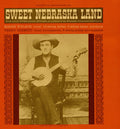Roger Welsch: Sweet Nebraska Land  ( CD )
