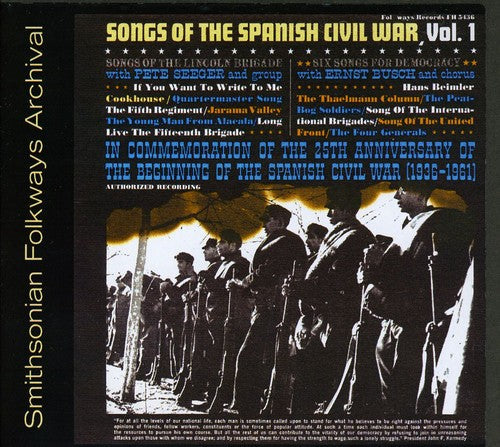 Pete Seeger: Songs of the Spanish Civil War 1: Lincoln Brigade  ( CD )