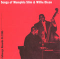 Memphis Slim: Songs of Memphis Slim & Wee Willie Dixon  ( CD )