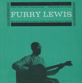 Furry Lewis: Furry Lewis  ( CD )