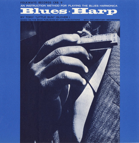 Tony Little Sun Glover: Blues Harp: An Instruction Method  ( CD )