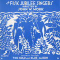 The Fisk Jubilee Singers: Fisk Jubilee Singers  ( CD )