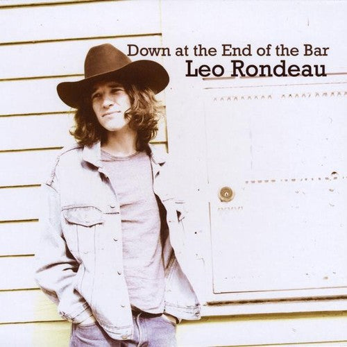 Leo Rondeau: Down at the End of the Bar  ( CD )