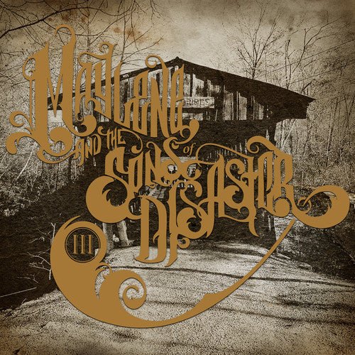 Maylene & the Sons of Disater: III - CD