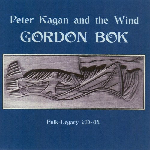 Gordon Bok: Peter Kagan and The Wind  ( CD )