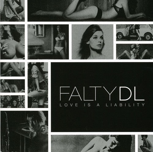 FaltyDL: Love Is a Liability  ( CD )