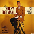 Bobby Freeman: Give My Heart A Break: The Complete King Recordings - CD